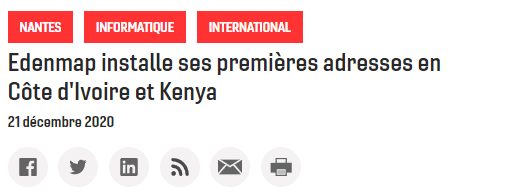 le-journal-des-entreprises-annonce-le-deploiement-des-adresses-postales-par-edenmap-au-Kenya-et-en-Cote-D-Ivoire